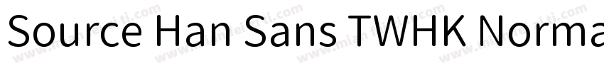 Source Han Sans TWHK Normal字体转换
